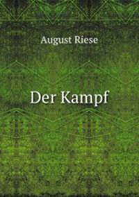 Der Kampf in und um Dorfer und Walder