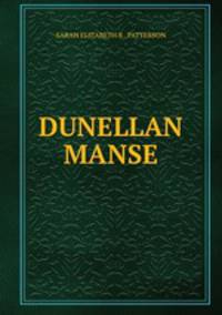 Dunellan manse