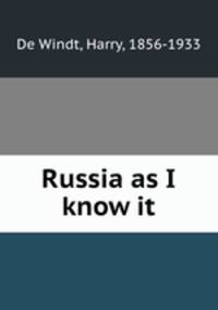 Russia as I know it