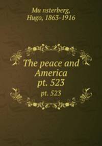 The peace and America. pt. 523