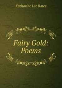 Fairy Gold: Poems