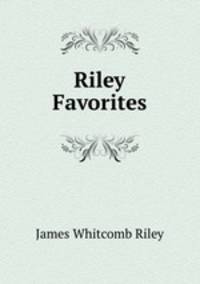 Riley Favorites
