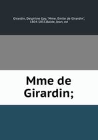 Mme de Girardin;