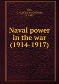 Naval power in the war (1914-1917)