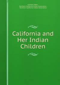 California and Her Indian Children