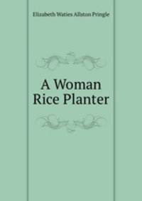 A Woman Rice Planter