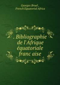 . Bibliographie de l
