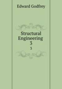 Structural Engineering .. 3