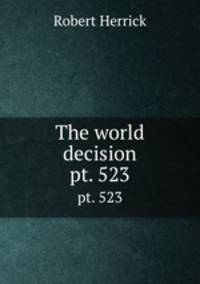 The world decision. pt. 523