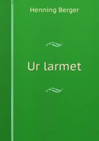 Ur larmet