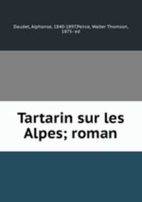 Tartarin sur les Alpes; roman