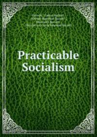 Practicable Socialism