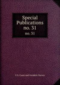 Special Publications. no. 31