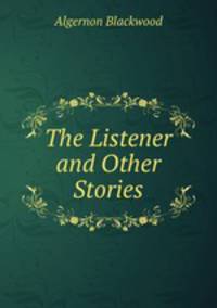 The Listener and Other Stories