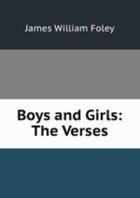 Boys and Girls: The Verses