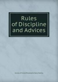 Rules of Discipline and Advices