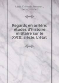 Regards en arriere: etudes d