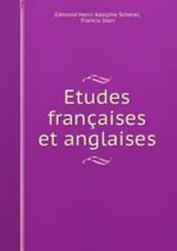 Etudes francaises et anglaises