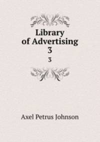Library of Advertising. 3