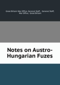 Notes on Austro-Hungarian Fuzes