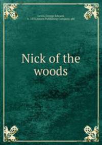 Nick of the woods