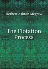 The Flotation Process