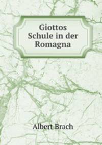 Giottos Schule in der Romagna
