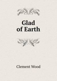 Glad of Earth