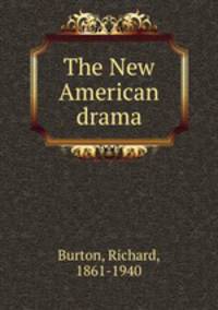 The New American drama
