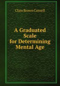 A Graduated Scale for Determining Mental Age