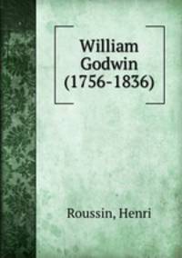 William Godwin (1756-1836)