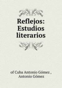 Reflejos: Estudios literarios