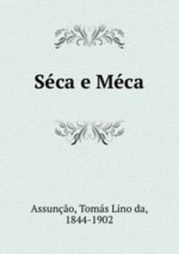 Seca e Meca