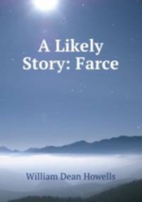 A Likely Story: Farce
