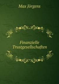 Finanzielle Trustgesellschaften