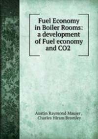 Fuel Economy in Boiler Rooms: a development of Fuel economy and CO2 .