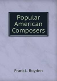 Popular American Composers