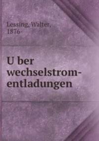 U?ber Wechselstrom-Entladungen