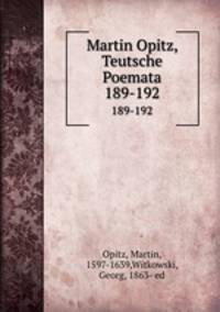 Martin Opitz, Teutsche Poemata. 189-192