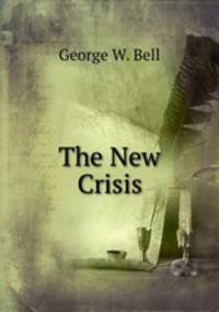 The New Crisis