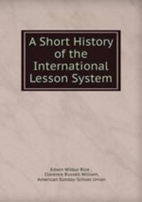 A Short History of the International Lesson System