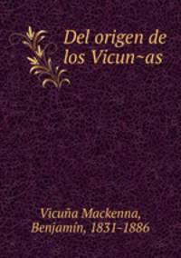 Del origen de los Vicun?as