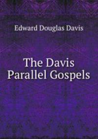 The Davis Parallel Gospels
