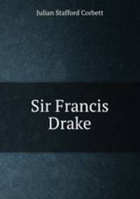 Sir Francis Drake