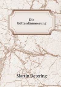 Die Gotterdammerung