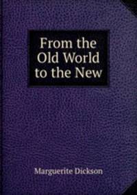 From the Old World to the New
