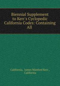 Biennial Supplement to Kerr