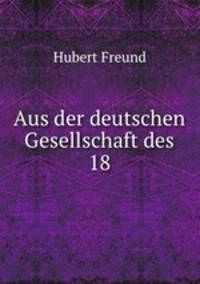 Aus der deutschen Gesellschaft des 18 Jahrhunderts