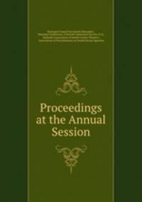 Proceedings at the Annual Session