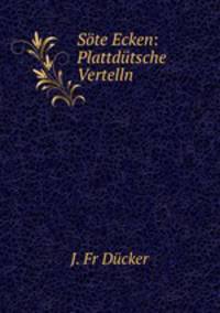 Ste Ecken: Plattdtsche Vertelln